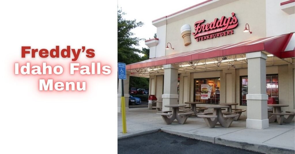 Freddys Idaho Falls Menu