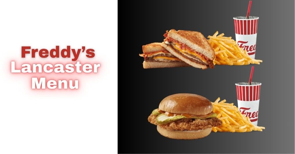 Freddys Lancaster Menu