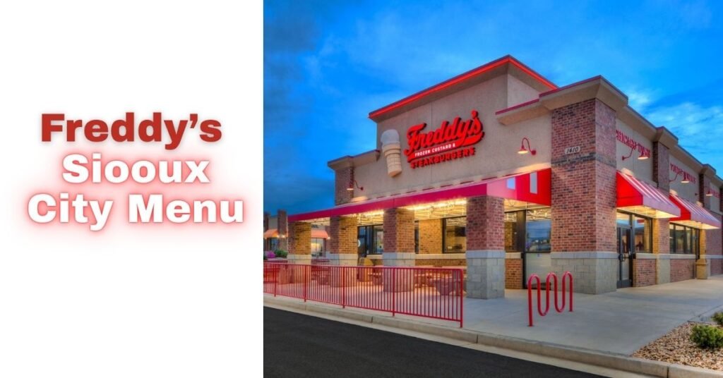 Freddys Sioux City Menu
