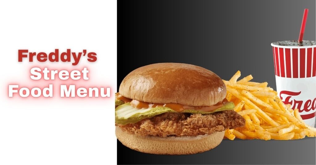 Freddys Street Food Menu